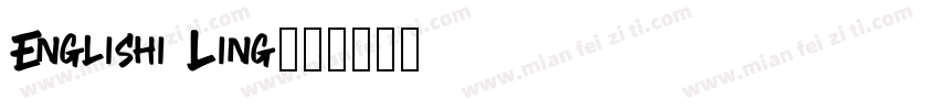 Englishi Ling字体转换